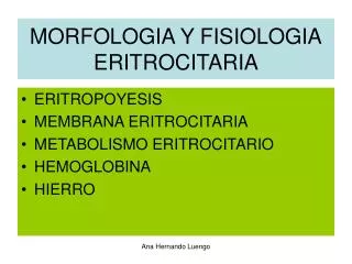 morfologia y fisiologia eritrocitaria