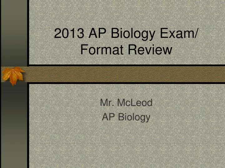 2013 ap biology exam format review