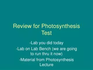 Review for Photosynthesis Test