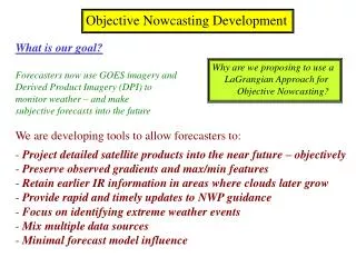 Objective Nowcasting Development