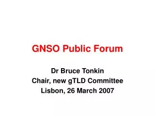 GNSO Public Forum