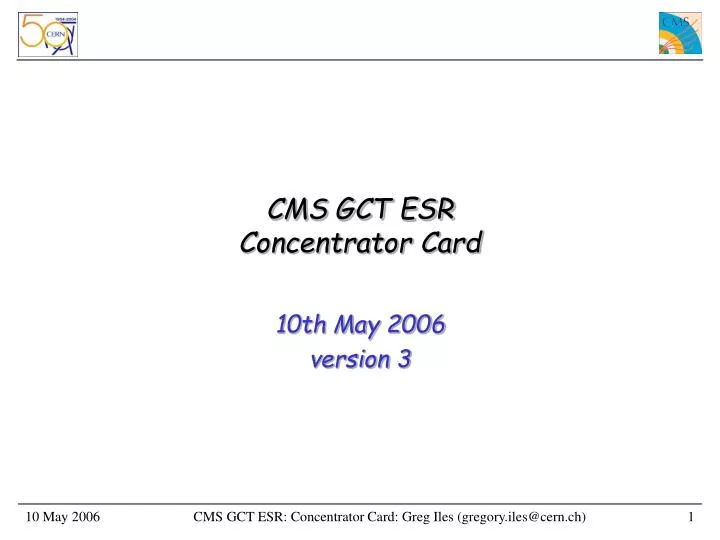 cms gct esr concentrator card