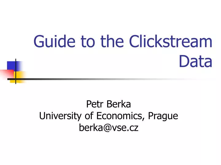 guide to the click s tream data