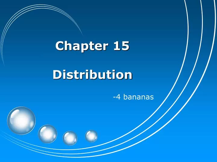 chapter 15 distribution