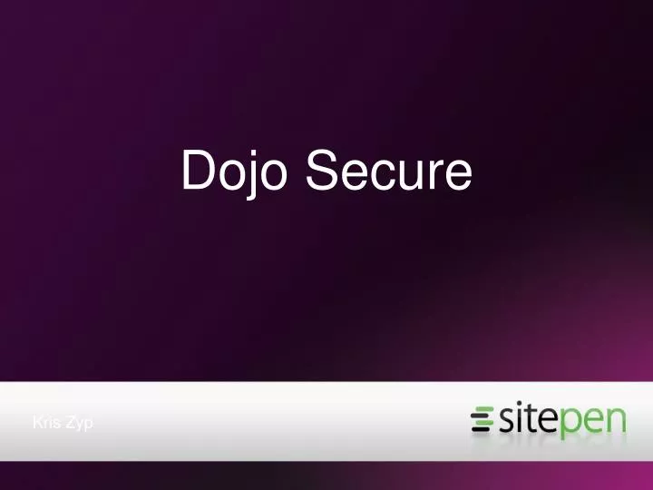 dojo secure
