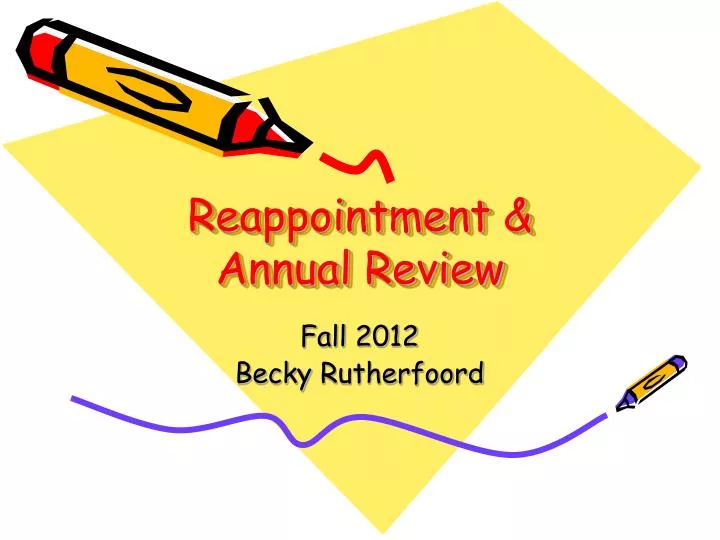 reappointment annual review