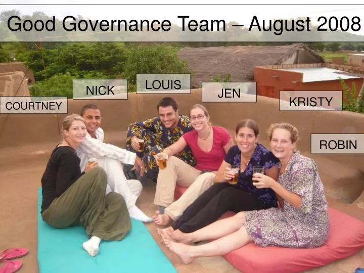 good governance team august 2008