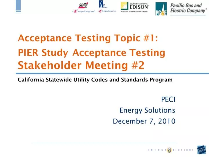 acceptance testing topic 1 pier study acceptance testing stakeholder meeting 2