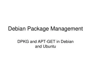 Debian Package Management