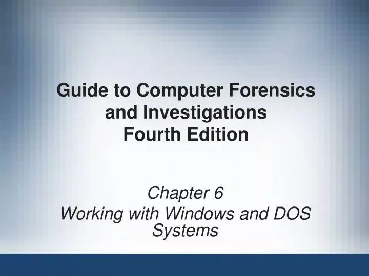 guide to computer forensics and investigations fourth edition