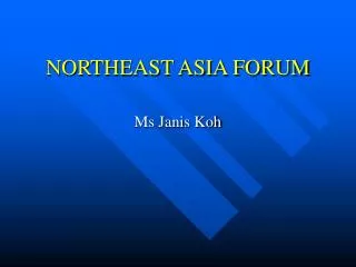 NORTHEAST ASIA FORUM