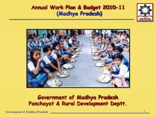 Annual Work Plan &amp; Budget 2010-11 (Madhya Pradesh)