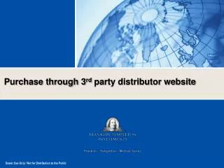 Purchase through 3 rd party distributor website