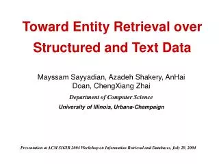 Toward Entity Retrieval over Structured and Text Data