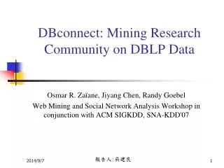 DBconnect: Mining Research Community on DBLP Data