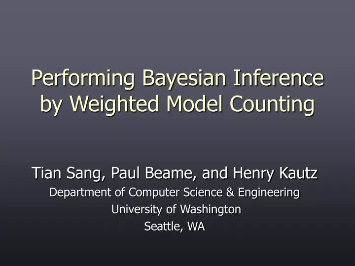 performing bayesian inference by weighted model counting