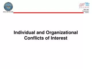 Individual and Organizational Conflicts of Interest