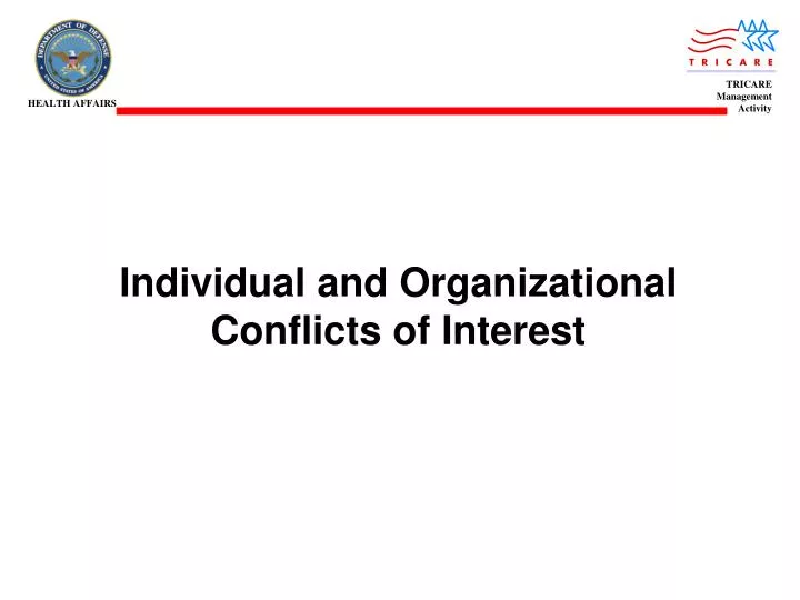 individual and organizational conflicts of interest