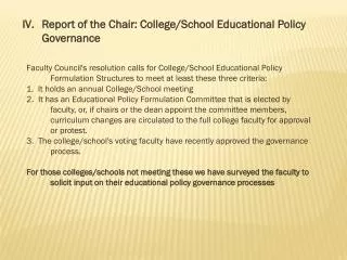 Report of the Chair: College/School Educational Policy Governance