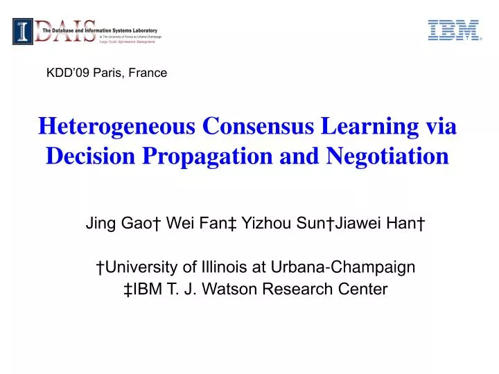 heterogeneous consensus learning via decision propagation and negotiation