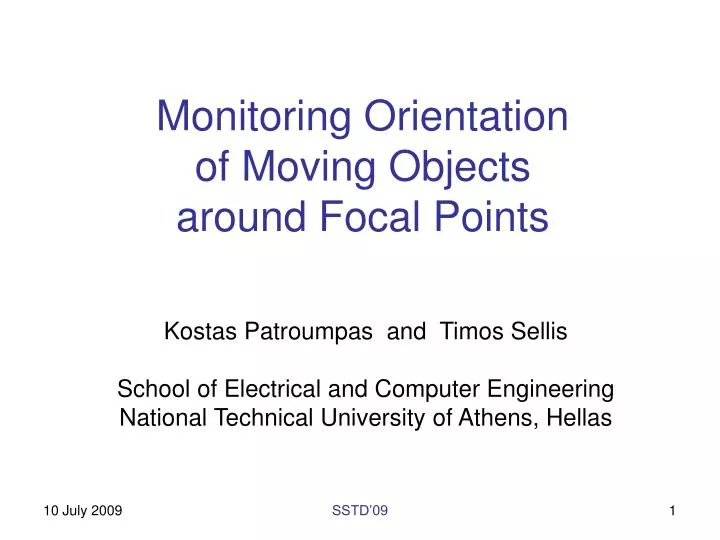 monitoring orientation of moving objects around focal points