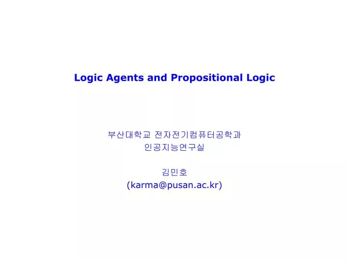 logic agents and propositional logic
