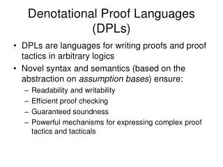 Denotational Proof Languages (DPLs)