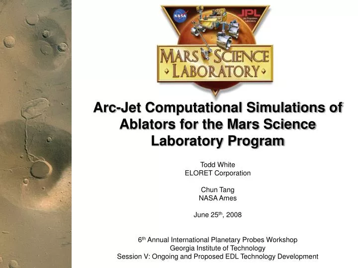 arc jet computational simulations of ablators for the mars science laboratory program
