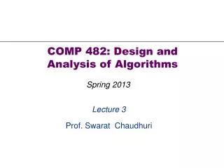 Lecture 3 Prof. Swarat Chaudhuri