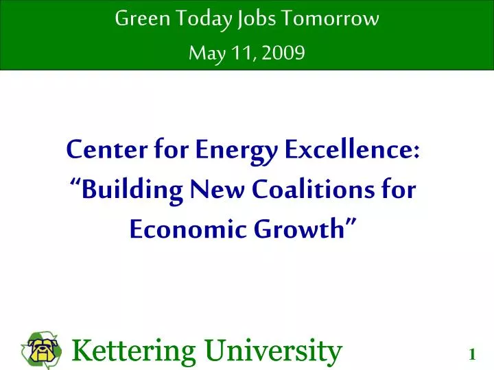 center for energy excellence building new coalitions for economic growth