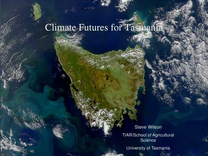 climate futures for tasmania