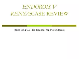 ENDOROIS V KENYA :CASE REVIEW