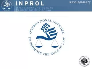 The International Network to Promote the Rule of Law (INPROL) inprol