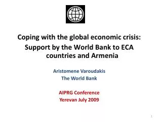 Coping with the global economic crisis: Support by the World Bank to ECA countries and Armenia