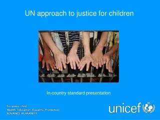 UN approach to justice for children