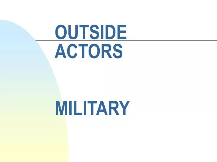 outside actors military