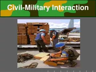 Civil-Military Interaction