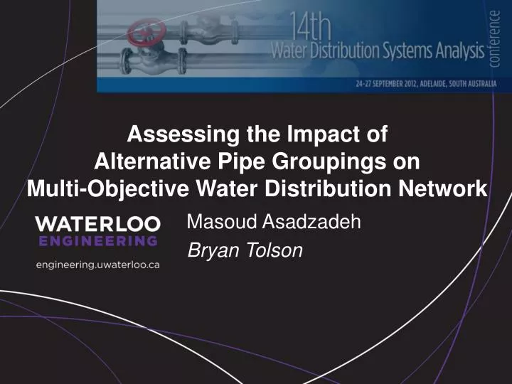 assessing the impact of alternative pipe groupings on multi objective water distribution network