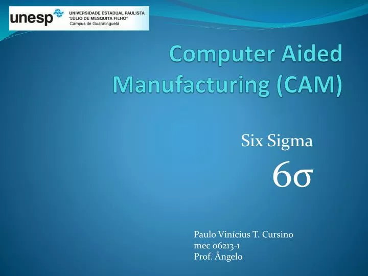 computer aided manufacturing cam