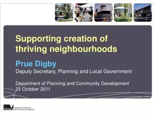 Supporting creation of thriving neighbourhoods