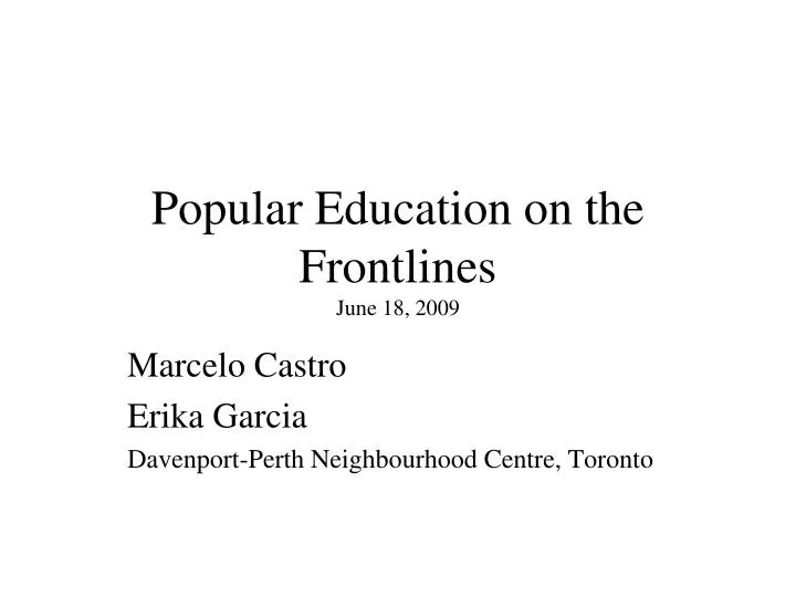 popular education on the frontlines june 18 2009