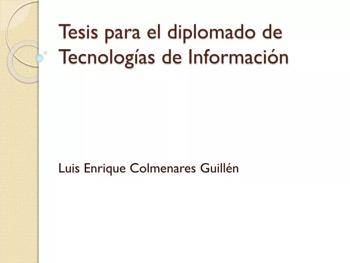 tesis para el diplomado de tecnolog as de informaci n