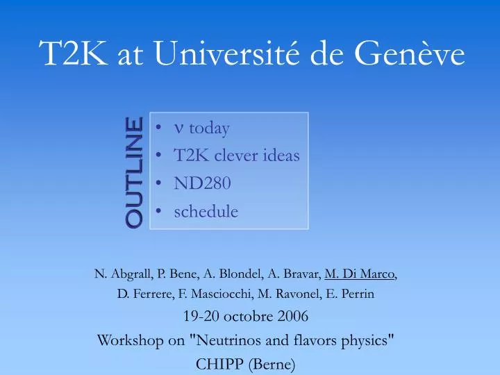 t2k at universit de gen ve