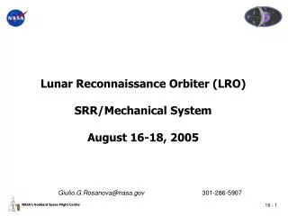 Lunar Reconnaissance Orbiter (LRO) SRR/Mechanical System August 16-18, 2005