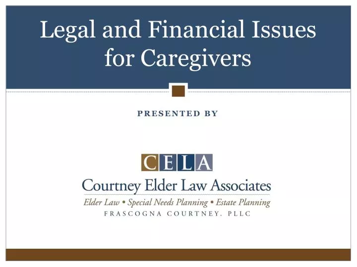 legal and financial issues for caregivers