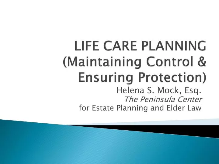 life care planning maintaining control ensuring protection
