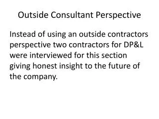 Outside Consultant Perspective