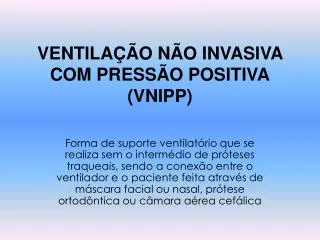 ventila o n o invasiva com press o positiva vnipp