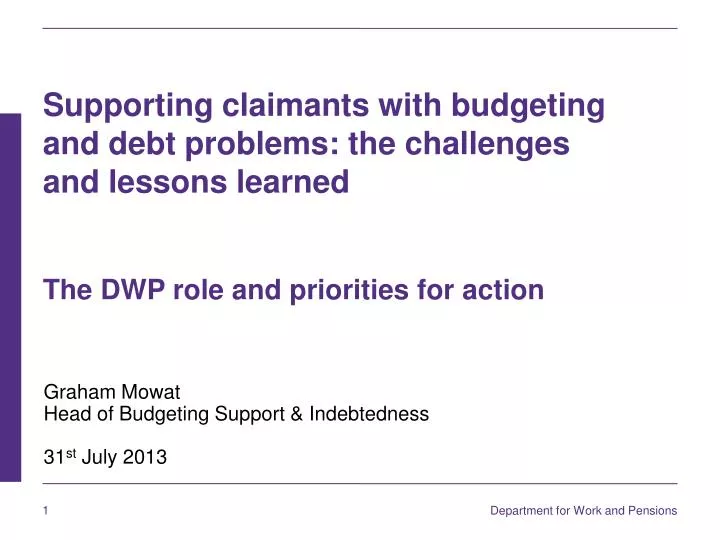 graham mowat head of budgeting support indebtedness 31 st july 2013