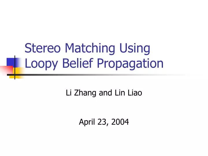 stereo matching using loopy belief propagation